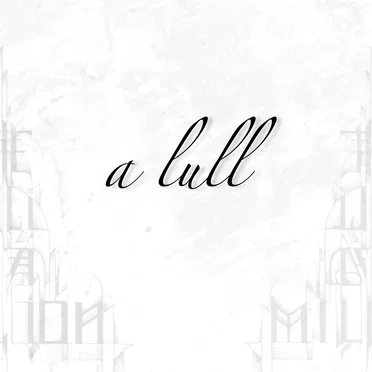 A Lull by The Will of a Million - album cover