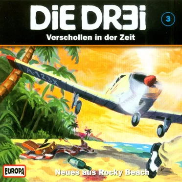 Die Dr3i 3: Verschollen in der Zeit by Die Dr3i - album cover