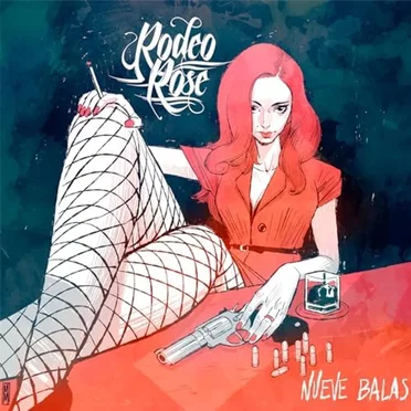 Nueve Balas by Rodeo Rose - album cover