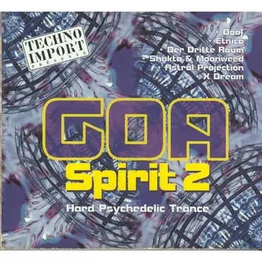 Goa Spirit 2: Hard Psychedelic Trance by Various Artists - album cover