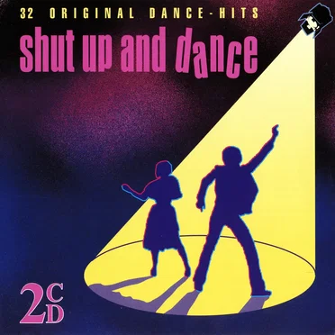 Shut Up and Dance by Various Artists - album cover