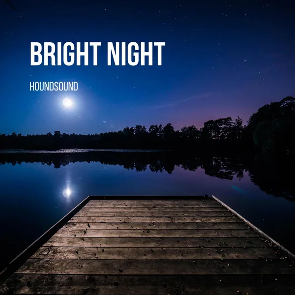 Bright Night