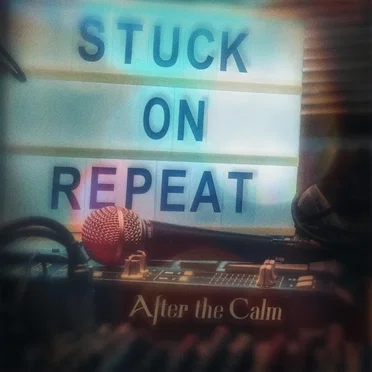 Stuck on Repeat