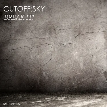 Break It!