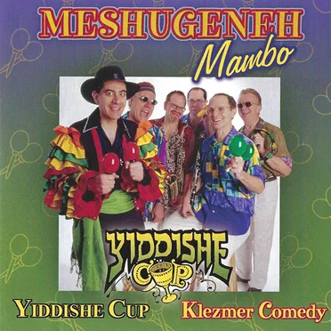 Meshugeneh Mambo