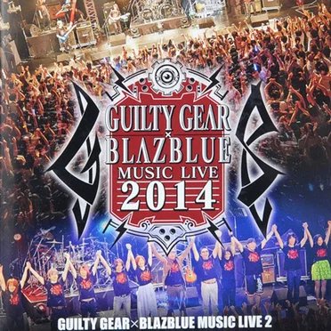 GUILTY GEAR X BLAZBLUE MUSIC LIVE 2014