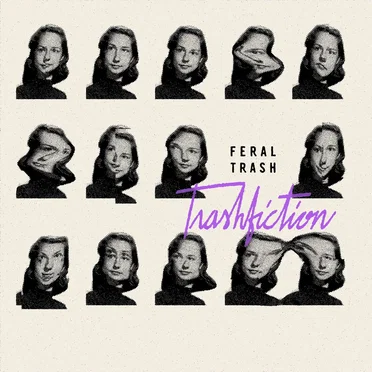 Trashfiction by Feral Trash - album cover