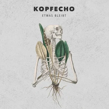 Etwas Bleibt by Kopfecho - album cover