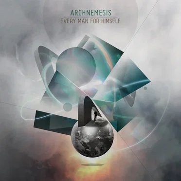 Every Man for Himself by Archnemesis - album cover
