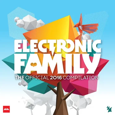 Electronic Family: The Official 2016 Compilation by Various Artists - album cover