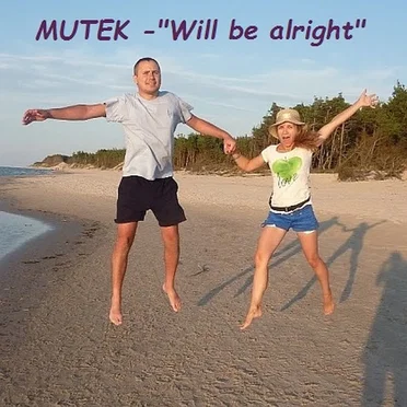 Will Be Alright by Mutek - album cover