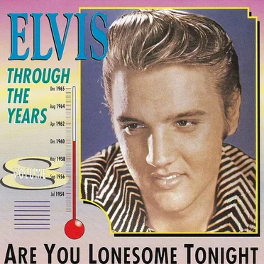 Elvis Through the Years, Volume 08: Are You Lonesome Tonight
