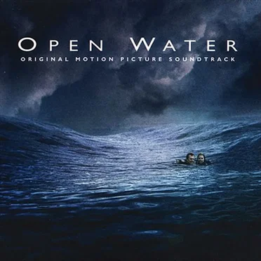 Open Water: Original Motion Picture Soundtrack by Various Artists - album cover