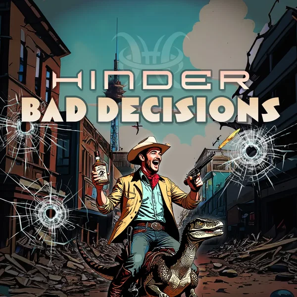 Bad Decisions