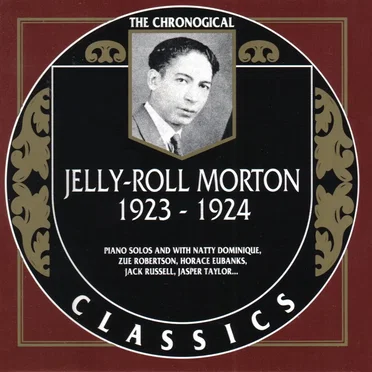 The Chronological Classics: Jelly-Roll Morton 1923-1924