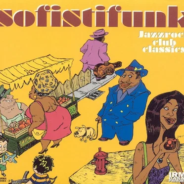 Sofistifunk: Jazzrock Club Classics by Various Artists - album cover