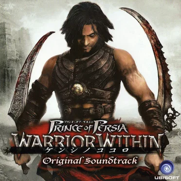 Prince of Persia: Warrior Within by Stuart Chatwood - album cover