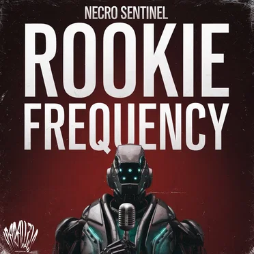 Rookie Frequency by Necro Sentinel - album cover