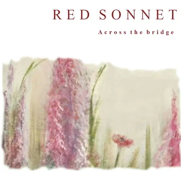 Across the bridge by Red Sonnet - album cover