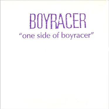 One Side of Boyracer