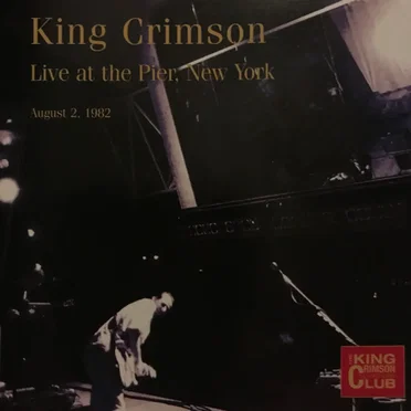 Live at the Pier, New York – August 2, 1982