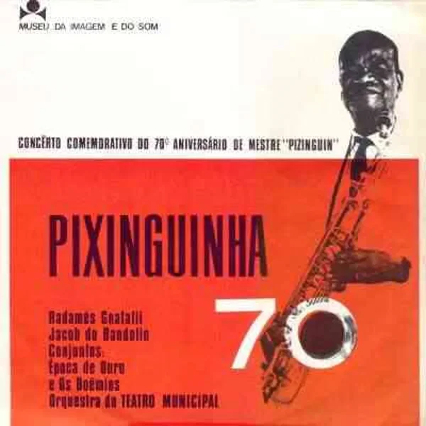 Pixinguinha 70