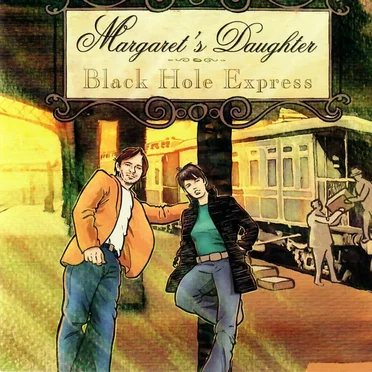 Black Hole Express by Margaret's Daughter - album cover