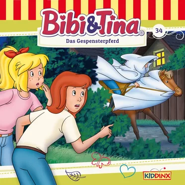 Bibi und Tina, Folge 34: Das Gespensterpferd by Bibi & Tina - album cover