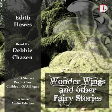 Wonderwings and Other Fairy Stories by Edith Howes - album cover