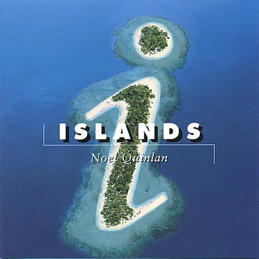 Islands by Noel Quinlan - album cover