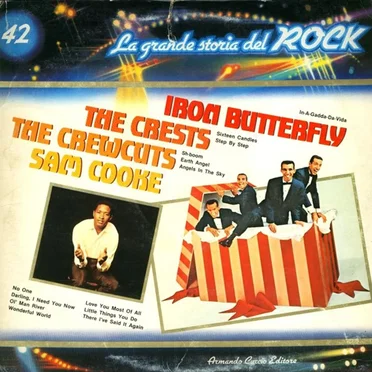 Iron Butterfly / The Crests / The Crew Cuts / Sam Cooke (La grande storia del rock) by Various Artists - album cover