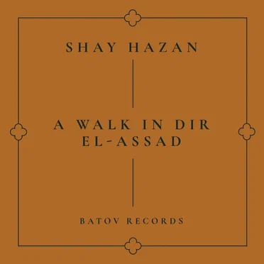 A Walk in Dir El‐Assad