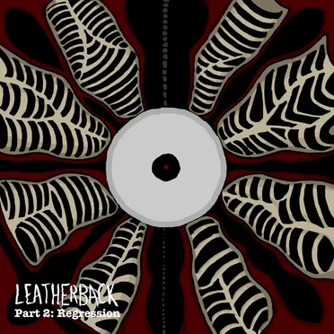 Part 2: Regression by Leatherback - album cover