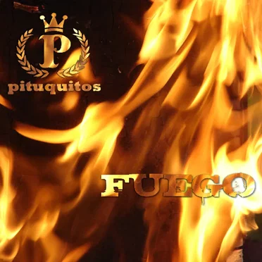 Fuego by Pituquitos - album cover