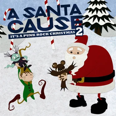 A Santa Cause II: It’s a Punk Rock Christmas by Various Artists - album cover