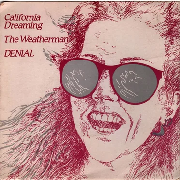 California Dreaming / The Weatherman by Denial - album cover