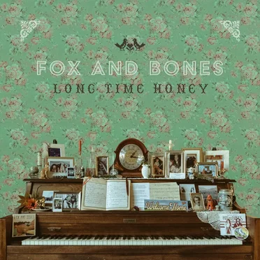 Long Time Honey by Fox and Bones - album cover