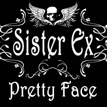 Pretty Face by Sister Ex - album cover