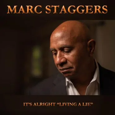 It’s Alright “Living A Lie”