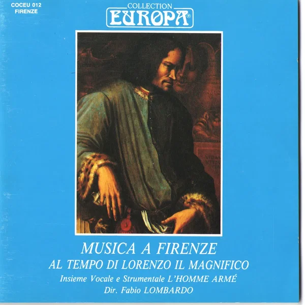 Musica a Firenze al tempo di Lorenzo il Magnifico