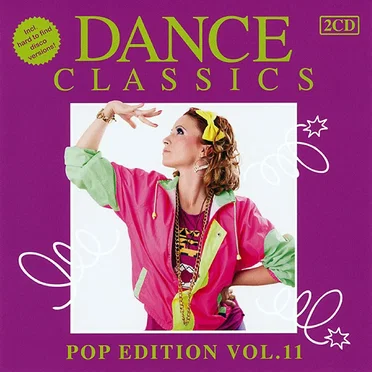 Dance Classics: Pop Edition, Vol. 11 by Various Artists - album cover