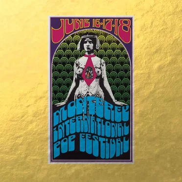 Iconic Performances From the Monterey International Pop Festival by Various Artists - album cover