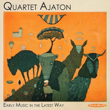Early Music in the Latest Way by Quartet Ajaton - album cover