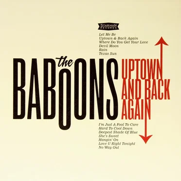 Uptown and Back Again by The Baboons - album cover