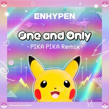 One and Only (PIKA PIKA remix)