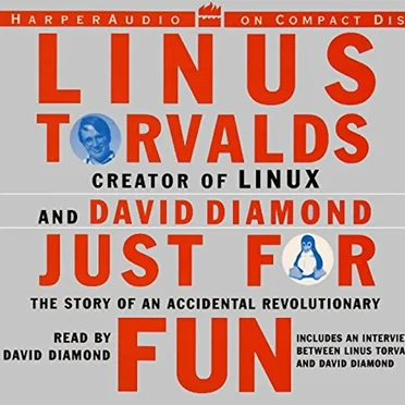 Just for Fun: The Story of an Accidental Revolutionary by Linus Torvalds - album cover