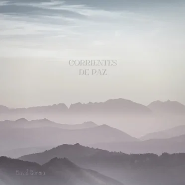 Corrientes De Paz by David Eunoia - album cover