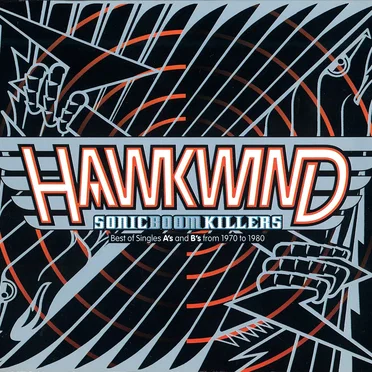 Sonic Boom Killers: Best of Singles A’s and B’s From 1970 to 1980