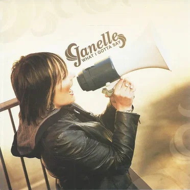 What I Gotta Say by Janelle - album cover