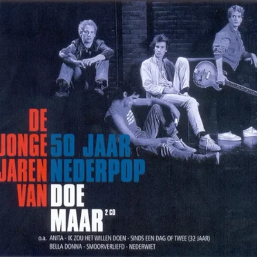 De jonge jaren van Doe Maar: 50 jaar nederpop